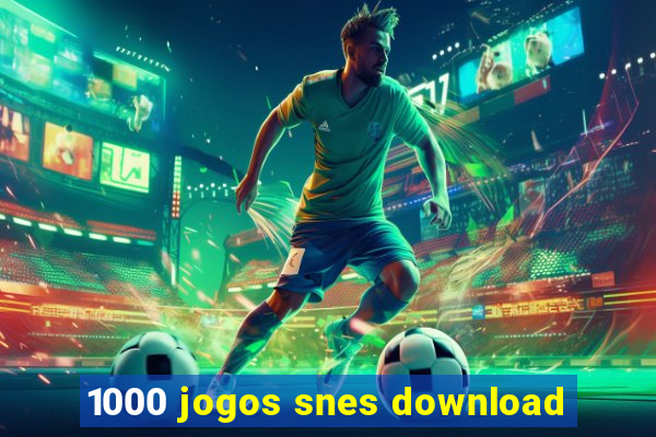 1000 jogos snes download